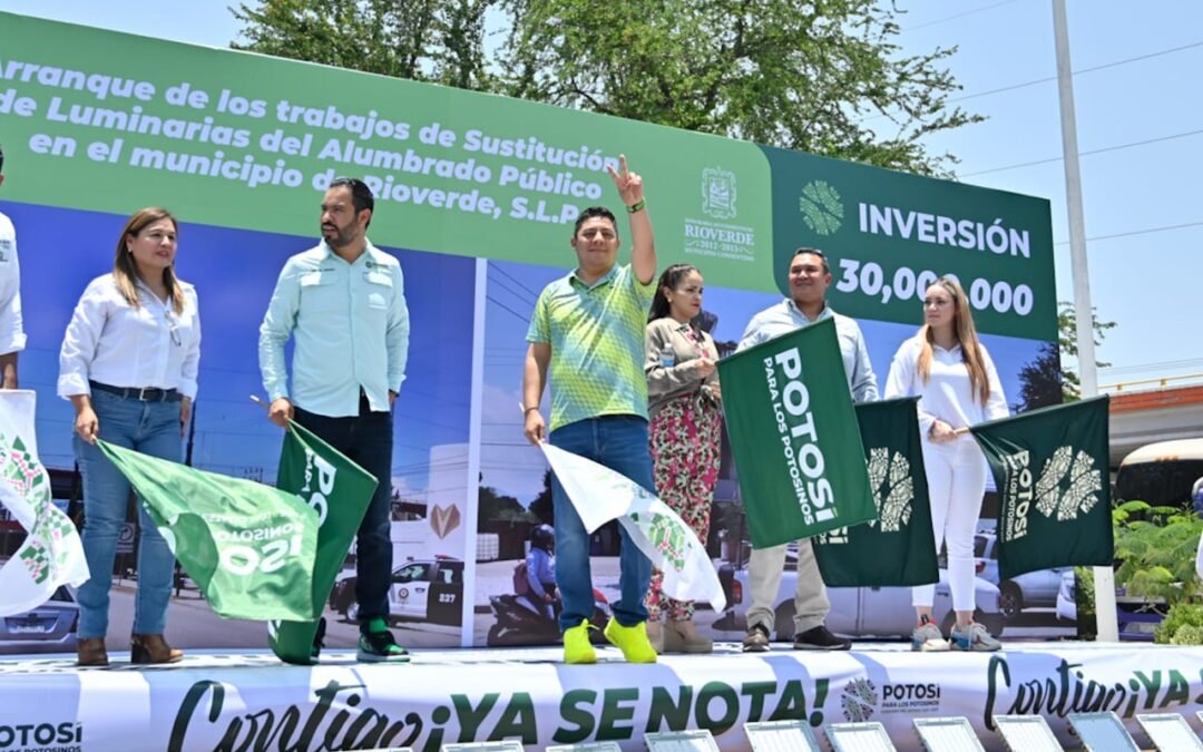 RIOVERDE SERÁ MÁS SEGURO CON LUMINARIAS LED: BENEFICIARIOS  