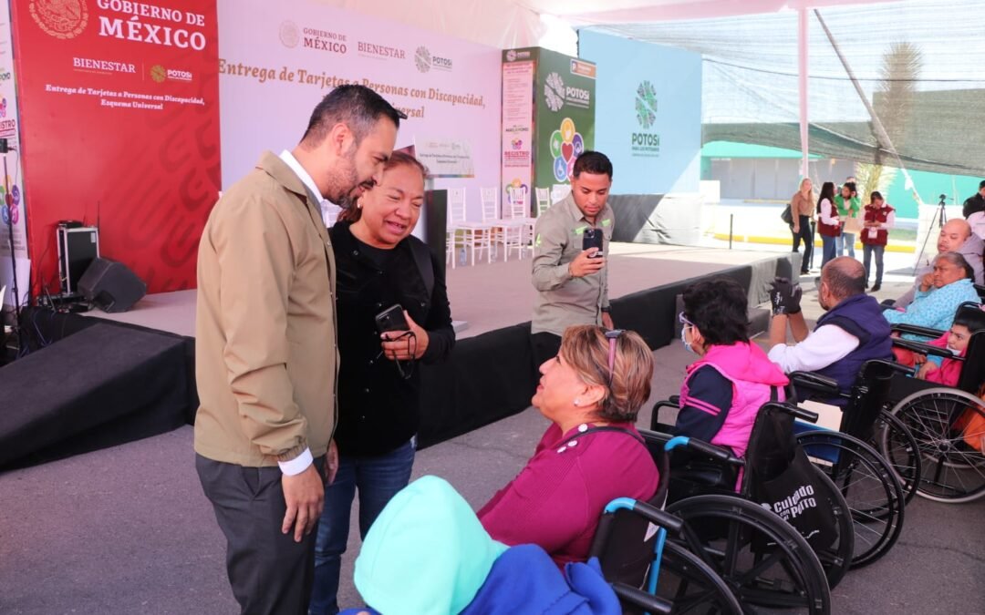 PENSIÓN PARA LAS PERSONAS CON DISCAPACIDAD CAMBIARÁ LA VIDA DE LAS FAMILIAS POTOSINAS 