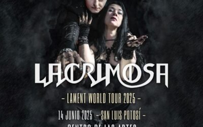 LACRIMOSA REGRESA A SLP CON SU “LAMENT WORLD TOUR 2025”