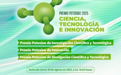 PRESENTAN CONVOCATORIA 2025 DEL PREMIO POTOSINO DE CIENCIA, TECNOLOGÍA E INNOVACIÓN