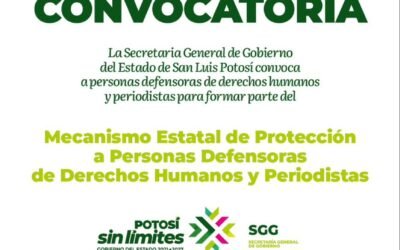 CONVOCAN A INTEGRAR EL MECANISMO DE PROTECCIÓN A PERIODISTAS Y DEFENSORES